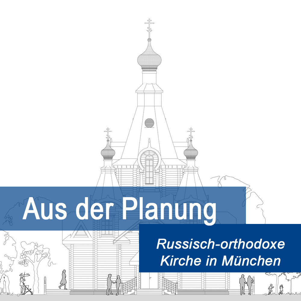 Grundsteinlegung Russisch-orthodoxe Kirche in München